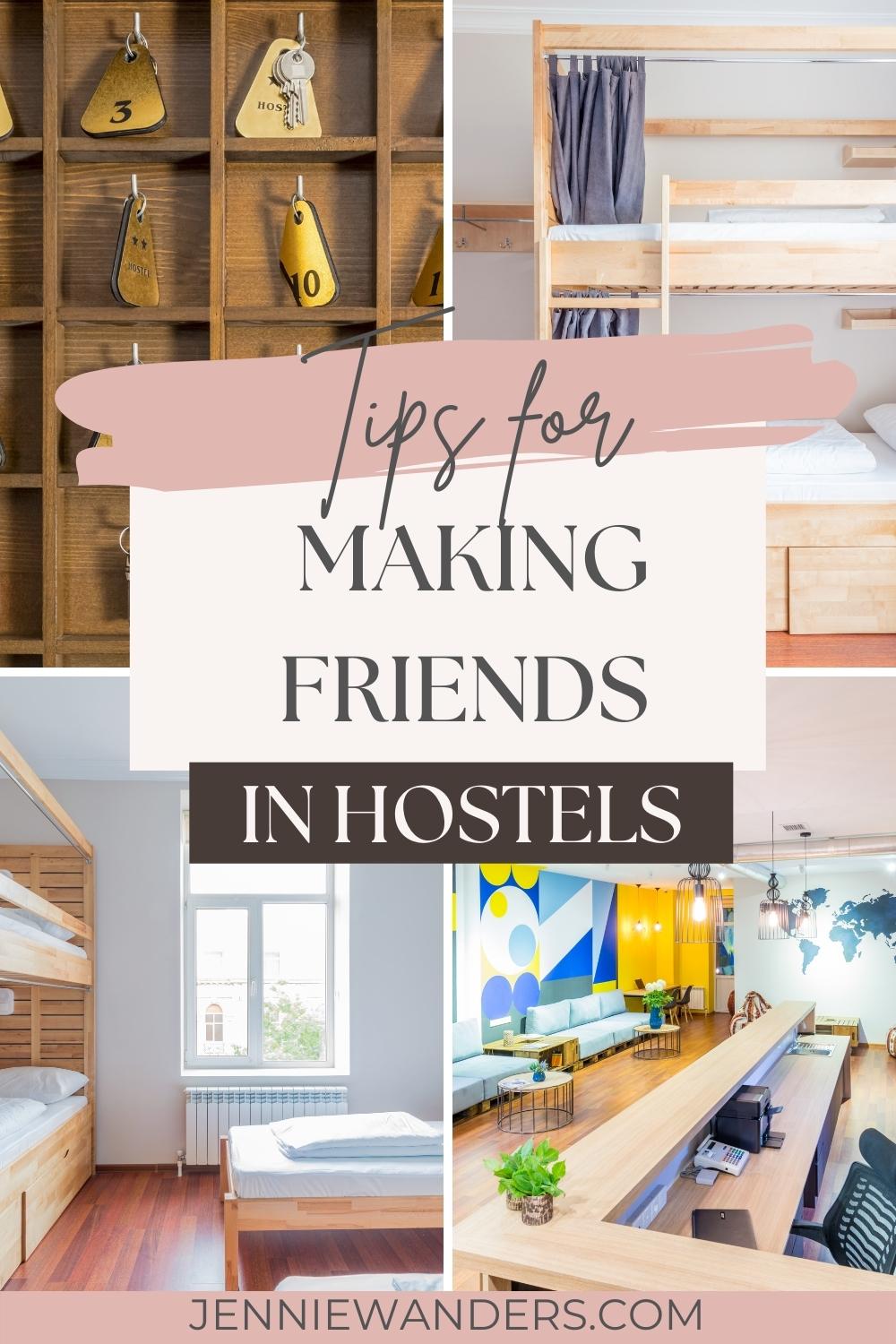 making friends in hostels